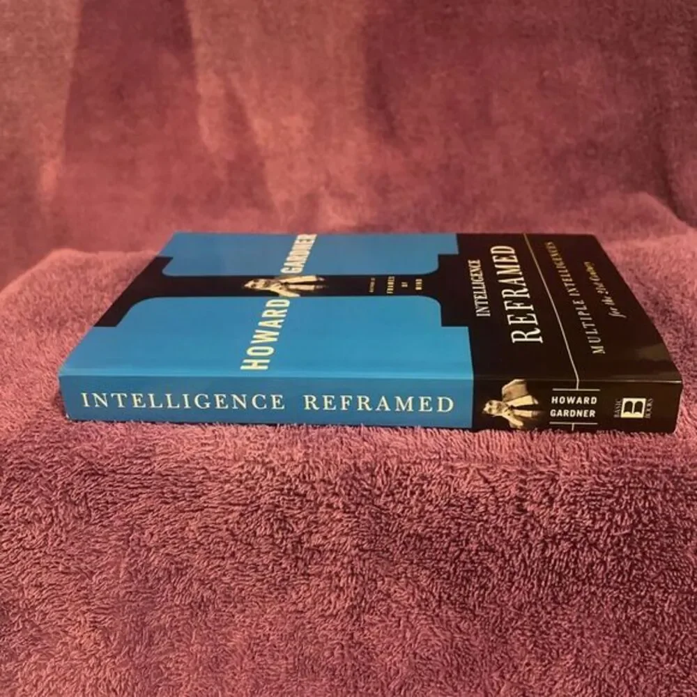 Intelligence Reframed: Multiple In- paperback, 0465026117, Howard E Gardner, new